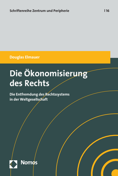 Cover of book: Die Ökonomisierung des Rechts