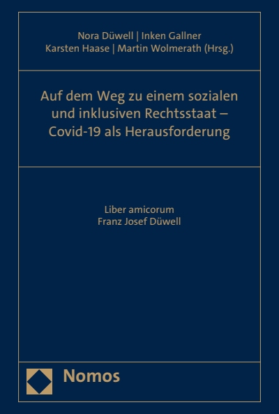 Cover des Buchs: Auf dem Weg zu einem sozialen und inklusiven Rechtsstaat – Covid-19 als Herausforderung