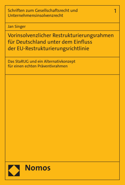 Cover des Buchs: Vorinsolvenzlicher Restrukturierungsrahmen für Deutschland unter dem Einfluss der EU-Restrukturierungsrichtlinie