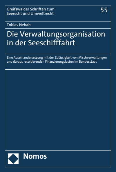 Cover des Buchs: Die Verwaltungsorganisation in der Seeschifffahrt