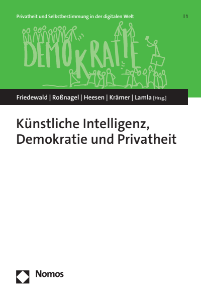 Cover of book: Künstliche Intelligenz, Demokratie und Privatheit