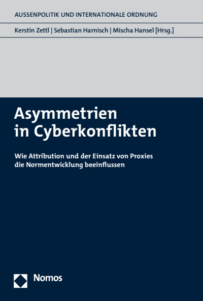 Cover of book: Asymmetrien in Cyberkonflikten