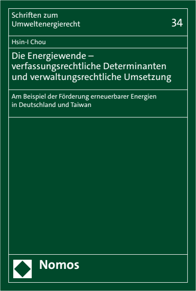 Cover des Buchs: Die Energiewende – verfassungsrechtliche Determinanten und verwaltungsrechtliche Umsetzung