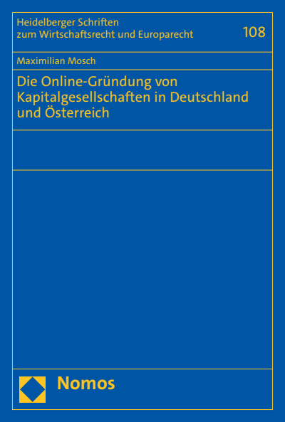 Cover des Buchs: Die Online-Gründung von Kapitalgesellschaften in Deutschland und Österreich