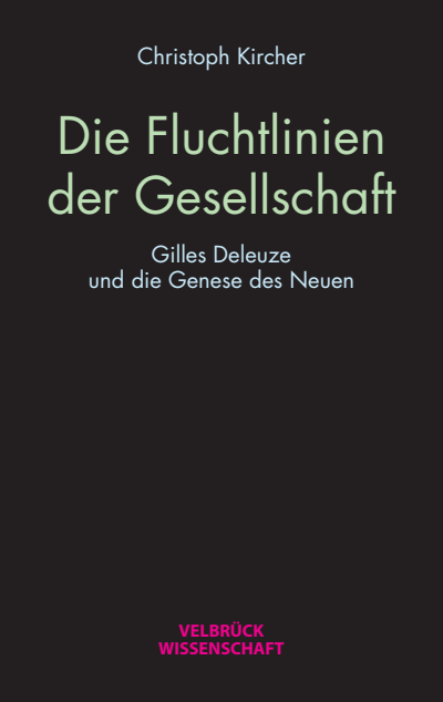 Cover of book: Die Fluchtlinien der Gesellschaft