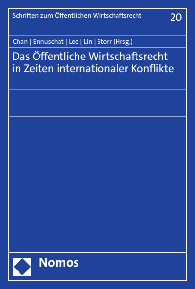 Cover of book: Das Öffentliche Wirtschaftsrecht in Zeiten internationaler Konflikte
