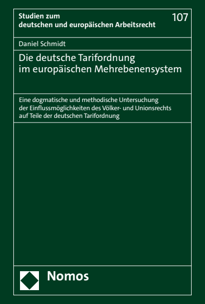 Cover des Buchs: Die deutsche Tarifordnung im europäischen Mehrebenensystem