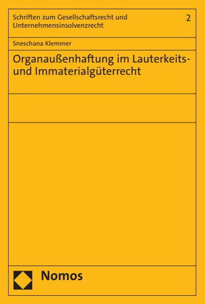 Cover des Buchs: Organaußenhaftung im Lauterkeits- und Immaterialgüterrecht