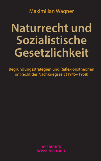 Cover des Buchs: Naturrecht und Sozialistische Gesetzlichkeit