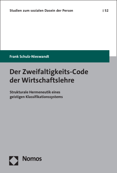Cover des Buchs: Der Zweifaltigkeits-Code der Wirtschaftslehre