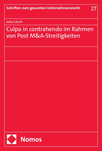 Cover des Buchs: Culpa in contrahendo im Rahmen von Post M&A-Streitigkeiten