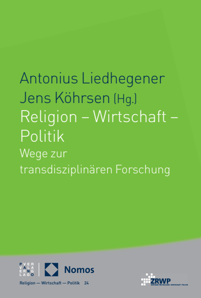 Cover of book: Religion – Wirtschaft – Politik