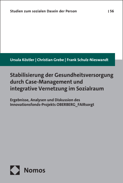 Cover of book: Stabilisierung der Gesundheitsversorgung durch Case-Management und integrative Vernetzung im Sozialraum