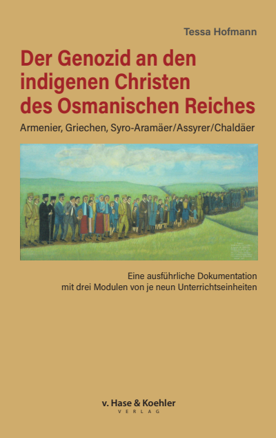 Cover des Buchs: Der Genozid an den indigenen Christen des Osmanischen Reiches