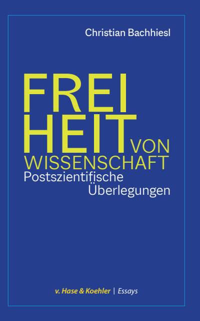 Cover of book: Freiheit von Wissenschaft