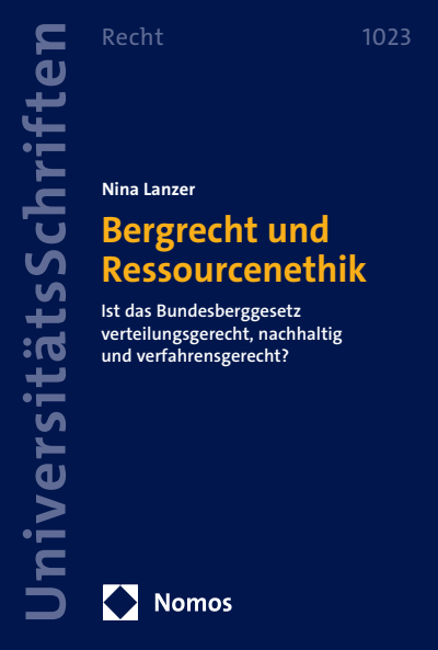 Cover des Buchs: Bergrecht und Ressourcenethik