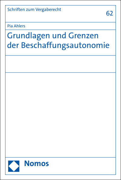 Cover of book: Grundlagen und Grenzen der Beschaffungsautonomie