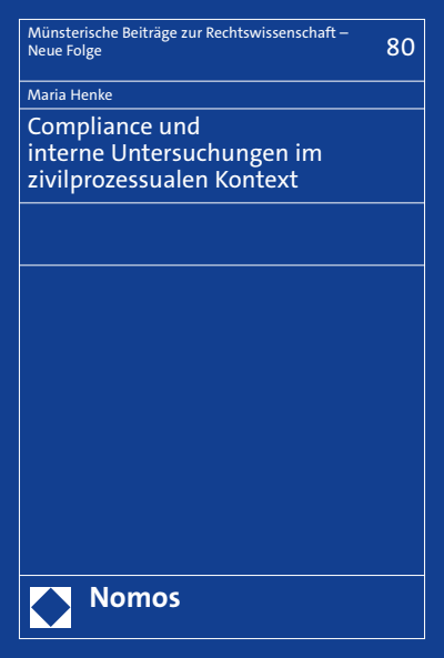 Cover of book: Compliance und interne Untersuchungen im zivilprozessualen Kontext