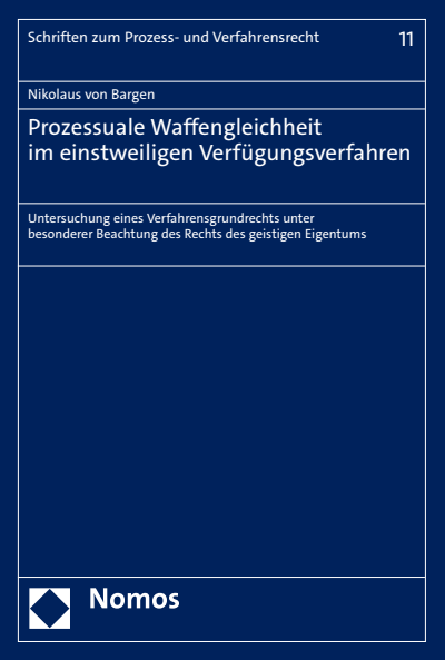 Cover des Buchs: Prozessuale Waffengleichheit im einstweiligen Verfügungsverfahren