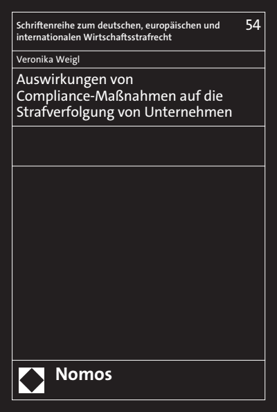 Cover of book: Auswirkungen von Compliance-Maßnahmen auf die Strafverfolgung von Unternehmen