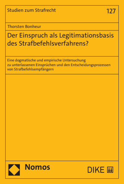 Cover des Buchs: Der Einspruch als Legitimationsbasis des Strafbefehlsverfahrens?