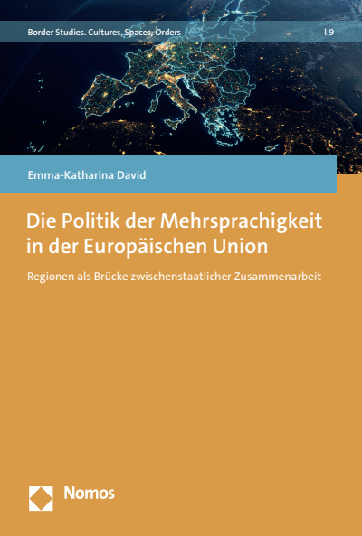 Cover des Buchs: Die Politik der Mehrsprachigkeit in der Europäischen Union