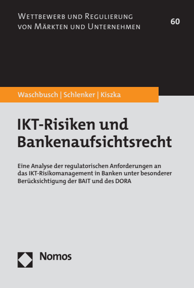 Cover des Buchs: IKT-Risiken und Bankenaufsichtsrecht