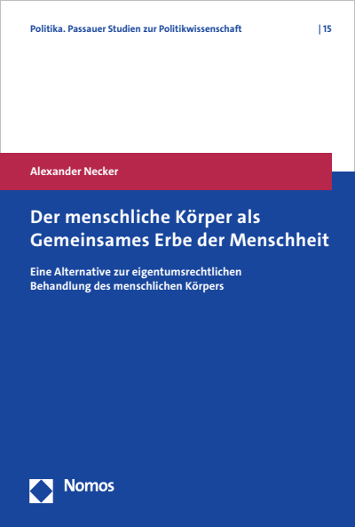 Cover of book: Der menschliche Körper als Gemeinsames Erbe der Menschheit