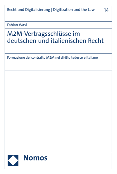 Cover of book: M2M-Vertragsschlüsse im deutschen und italienischen Recht
