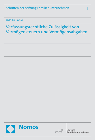 Cover of book: Verfassungsrechtliche Zulässigkeit von Vermögensteuern und Vermögensabgaben
