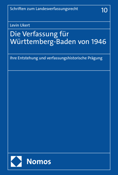 Cover des Buchs: Die Verfassung für Württemberg-Baden von 1946