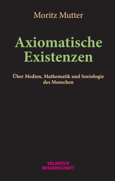 Cover of book: Axiomatische Existenzen