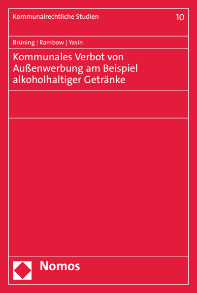 Cover of book: Kommunales Verbot von Außenwerbung am Beispiel alkoholhaltiger Getränke