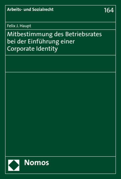 Cover des Buchs: Mitbestimmung des Betriebsrates bei der Einführung einer Corporate Identity