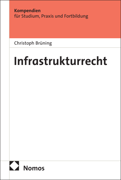 Cover des Buchs: Infrastrukturrecht