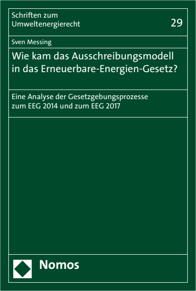 Cover des Buchs: Wie kam das Ausschreibungsmodell in das Erneuerbare-Energien-Gesetz?