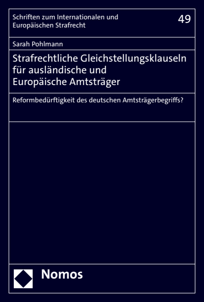 Cover des Buchs: Strafrechtliche Gleichstellungsklauseln für ausländische und Europäische Amtsträger