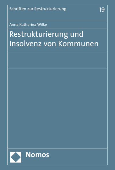Cover of book: Restrukturierung und Insolvenz von Kommunen