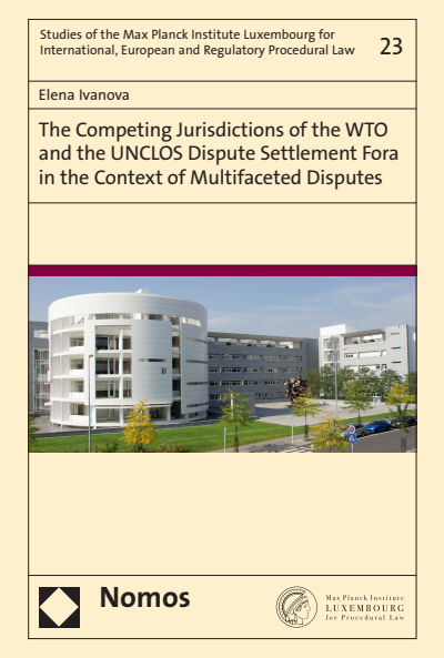 Cover des Buchs: The Competing Jurisdictions of the WTO and the UNCLOS Dispute Settlement Fora in the Context of Multifaceted Disputes