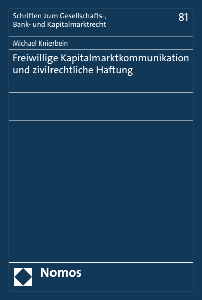 Cover des Buchs: Freiwillige Kapitalmarktkommunikation und zivilrechtliche Haftung