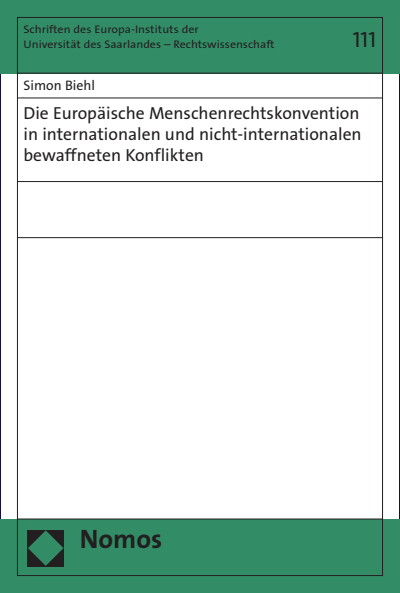 Cover of book: Die Europäische Menschenrechtskonvention in internationalen und nicht-internationalen bewaffneten Konflikten