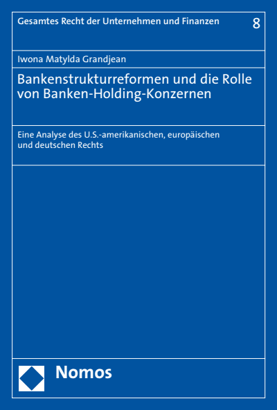 Cover des Buchs: Bankenstrukturreformen und die Rolle von Banken-Holding-Konzernen
