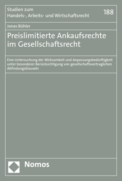 Cover des Buchs: Preislimitierte Ankaufsrechte im Gesellschaftsrecht