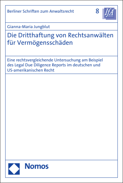 Cover des Buchs: Die Dritthaftung von Rechtsanwälten für Vermögensschäden