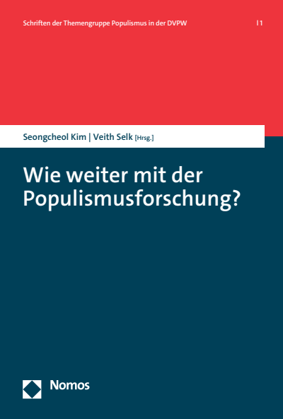 Cover of book: Wie weiter mit der Populismusforschung?