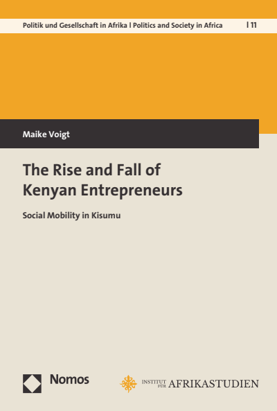 Cover des Buchs: The Rise and Fall of Kenyan Entrepreneurs