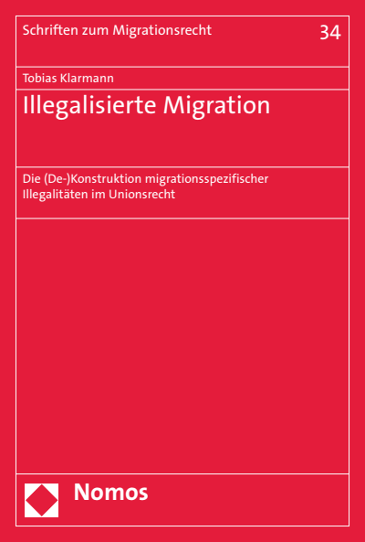 Cover des Buchs: Illegalisierte Migration