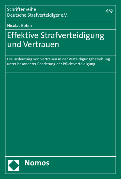 Cover des Buchs: Effektive Strafverteidigung und Vertrauen