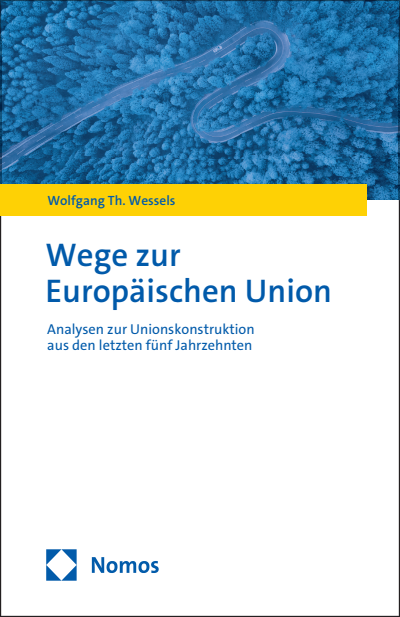 Cover of book: Wege zur Europäischen Union