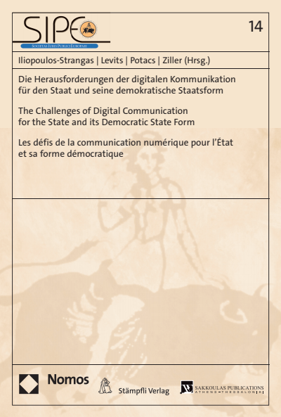 Cover des Buchs: Die Herausforderungen der digitalen Kommunikation für den Staat und seine demokratische Staatsform | The Challenges of Digital Communication for the State and its Democratic State Form | Les défis de la communication numérique pour l’État et sa forme démocratique